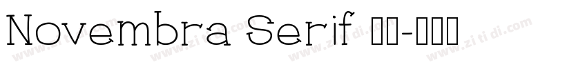 Novembra Serif 作者字体转换